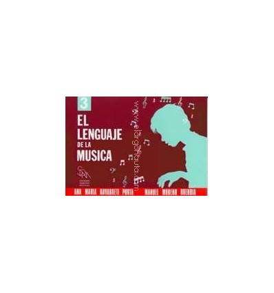 Libro El Lenguaje de la Música 3. Ana María Navarrete