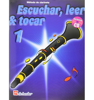 Escuchar, leer y tocar 1 Clarinete