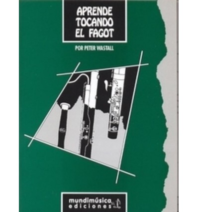 Aprende tocando el fagot. Peter Whastall