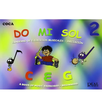 Libro Do Mi Sol 2. Cuaderno de Ejercicios Musicales. Real Musical