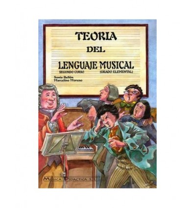Teoría del lenguaje musical Vol2. Sonia Bellón