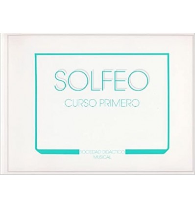 Solfeo Curso Primero Sociedad Didáctico Musical