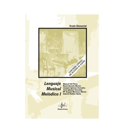 Libro Lenguaje Musical Melódico I. Ediciones Si bemol