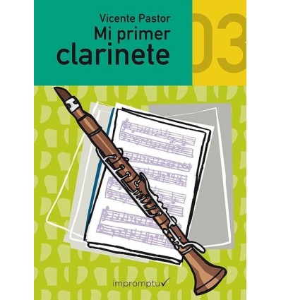 Mi primer clarinete 3 Vicente Pastor