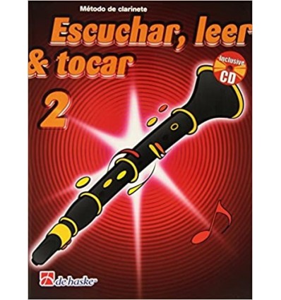 Escuchar, leer y tocar 2 Clarinete