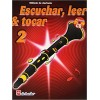 Escuchar, leer y tocar 2 Clarinete